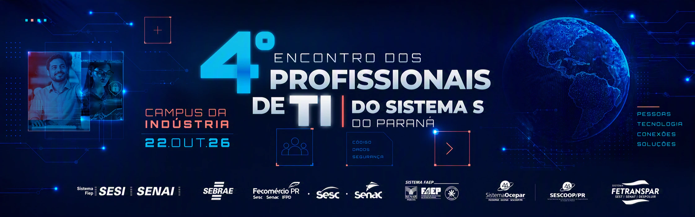 4º Encontro dos Profissionais de T.I. do Sistema S — 22 de outubro de 2026, 08h às 18h, Campus da Indústria, Curitiba-PR